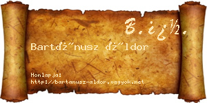 Bartánusz Áldor névjegykártya